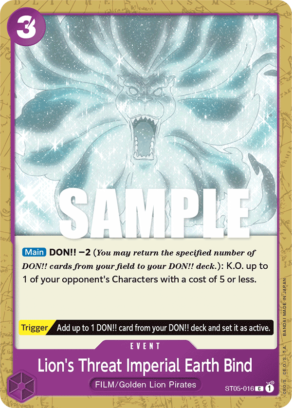 Lion's Threat Imperial Earth Bind ST05-016
